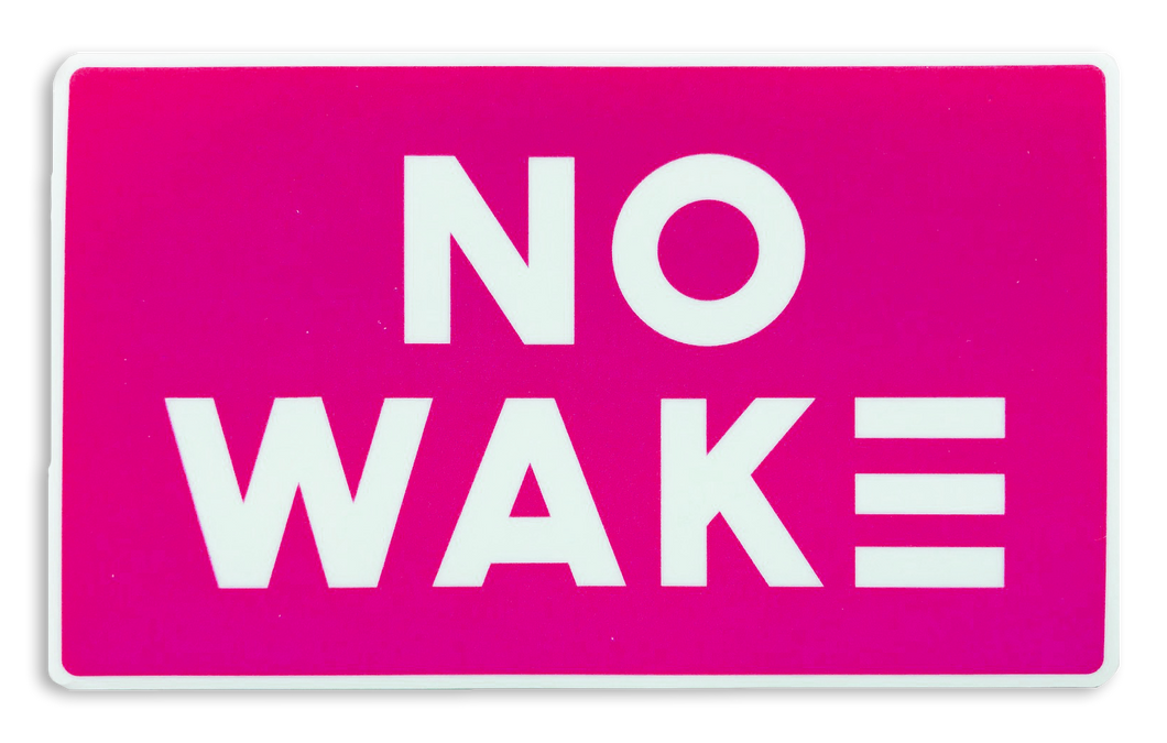 Pink No Wake Sticker